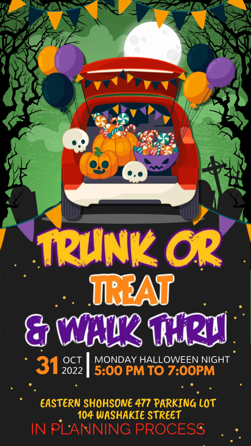 Halloween Trunk Or Treat & Drive Thru - Eastern Shoshone